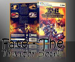 Box art for Fate - The Traitor Soul