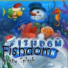 Box art for Fishdom - Frosty Splash