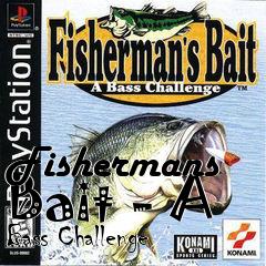 Box art for Fishermans Bait - A Bass Challenge