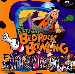 Box art for Flintstones Bedrock Bowling