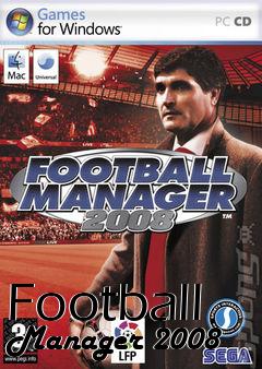 Box art for Football Manager 2008