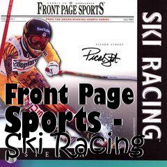 Box art for Front Page Sports - Ski Racing