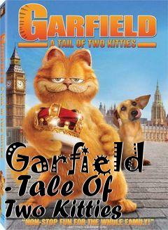 Box art for Garfield - Tale Of Two Kitties