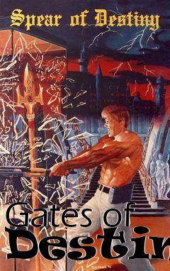 Box art for Gates of Destiny