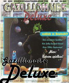 Box art for Gazillionaire Deluxe