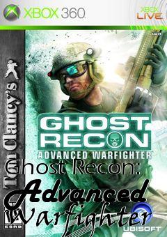 Box art for Ghost Recon: Advanced Warfighter