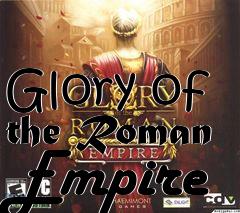 Box art for Glory of the Roman Empire