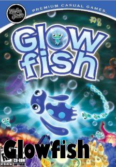 Box art for Glowfish