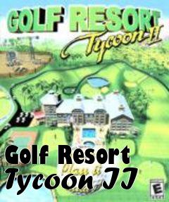 Box art for Golf Resort Tycoon II