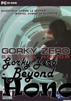 Box art for Gorky Zero - Beyond Honor