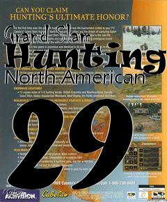 Box art for Grand Slam Hunting - North American 29