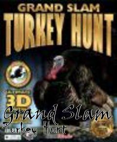 Box art for Grand Slam Turkey Hunt