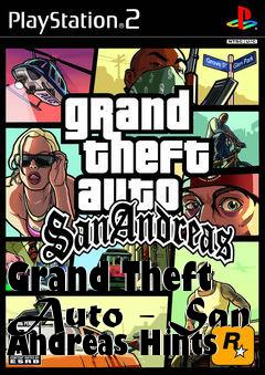 Box art for Grand Theft Auto - San Andreas Hints