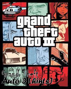 Box art for Grand Theft Auto 3 [hints]