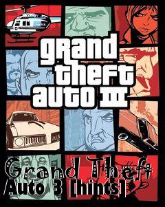 Box art for Grand Theft Auto 3 [hints]