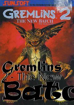 Box art for Gremlins 2 - The New Batch