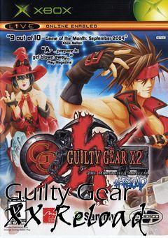 Box art for Guilty Gear XX Reload
