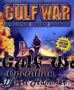 Box art for Gulf War - Operation Desert Hammer