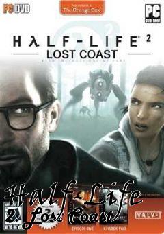 Box art for Half-Life 2: Lost Coast