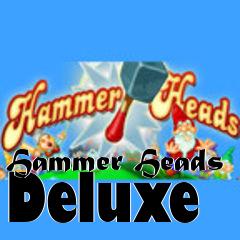 Box art for Hammer Heads Deluxe