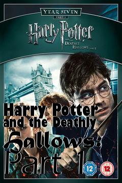 Box art for Harry Potter and the Deathly Hallows: Part 1
