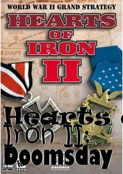 Box art for Hearts of Iron II: Doomsday