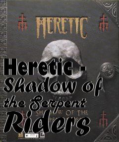 Box art for Heretic - Shadow of the Serpent Riders