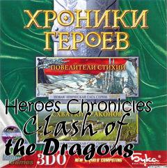 Box art for Heroes Chronicles - Clash of the Dragons