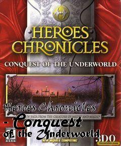 Box art for Heroes Chronicles - Conquest of the Underworld