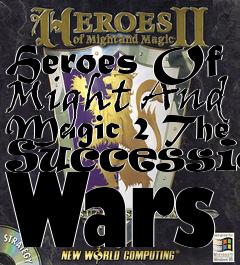 Box art for Heroes Of Might And Magic 2 The Succession Wars