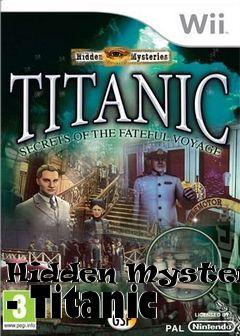 Box art for Hidden Mysteries - Titanic