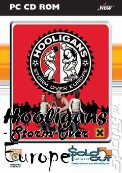 Box art for Hooligans - Storm Over Europe