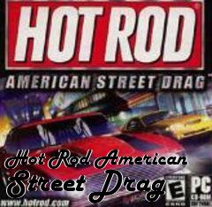 Box art for Hot Rod American Street Drag