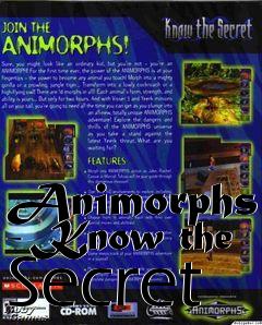 Box art for Animorphs - Know the Secret