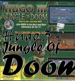 Box art for Hugo 3 - Jungle Of Doom