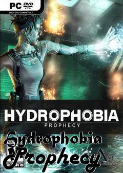 Box art for Hydrophobia Prophecy