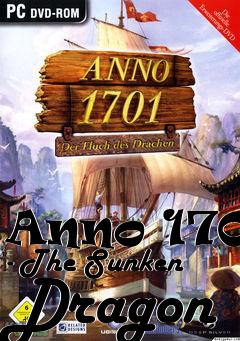 Box art for Anno 1701 - The Sunken Dragon