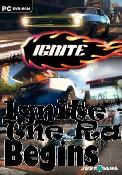 Box art for Ignite - The Race Begins