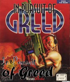 Box art for In Pursuit of Greed