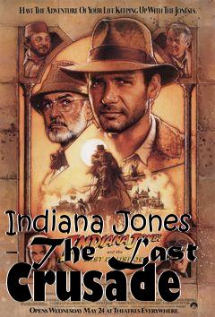 Box art for Indiana Jones - The Last Crusade