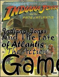 Box art for Indiana Jones And The Fate of Atlantis - The Action Game