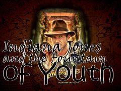 Box art for Indiana Jones and the Fountain of Youth