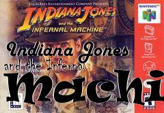 Box art for Indiana Jones and the Infernal Machine