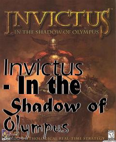 Box art for Invictus - In the Shadow of Olympus