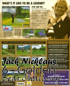 Box art for Jack Nicklaus 6 - Golden Bear Challenge