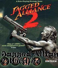 Box art for Jagged Alliance 2: Wildfire