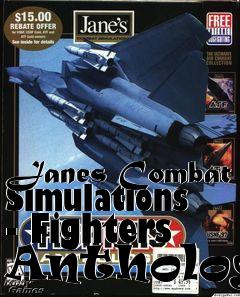 Box art for Janes Combat Simulations - Fighters Anthology