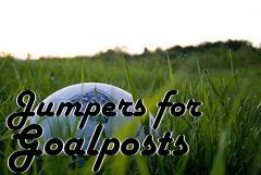 Box art for Jumpers for Goalposts