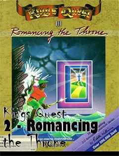 Box art for Kings Quest 2 - Romancing the Throne