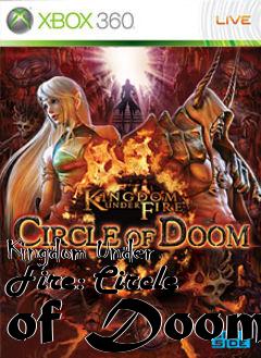 Box art for Kingdom Under Fire: Circle of Doom